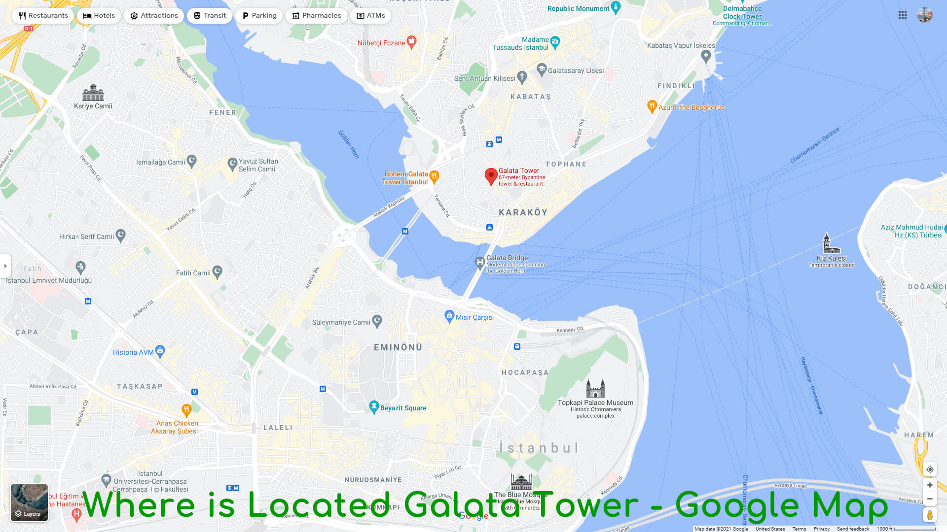 Where is Located Galata Tower - Google Map